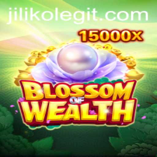Discover the Exciting World of BlossomofWealth with JILIKO