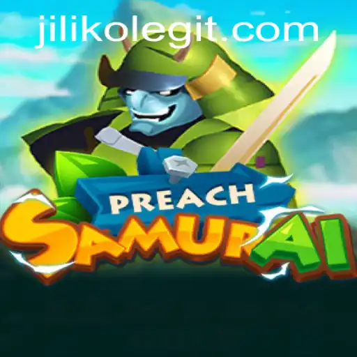 PreachSamurai: An Epic Journey with JILIKO