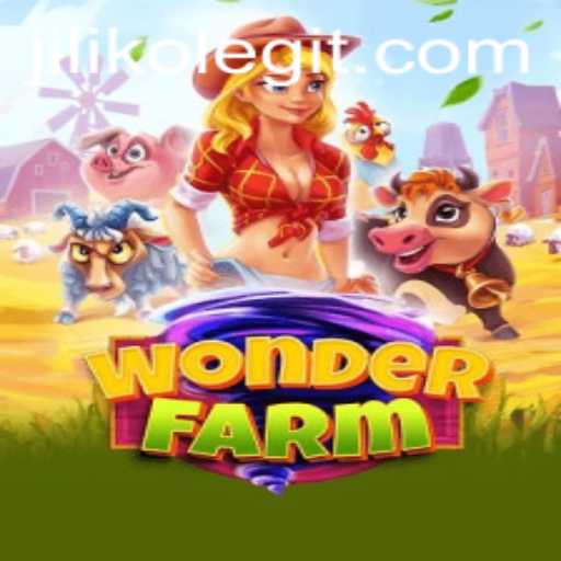 Discover the Enchanting World of WonderFarm with JILIKO